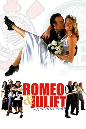 Romeo & Juliet ...Get Married's poster