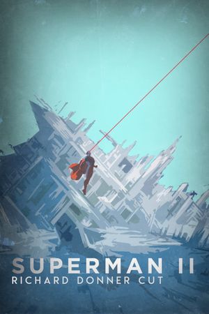 Superman II: The Richard Donner Cut's poster