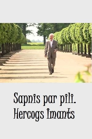 Sapnis par pili. Hercogs Imants's poster