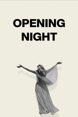 Opening Night's poster