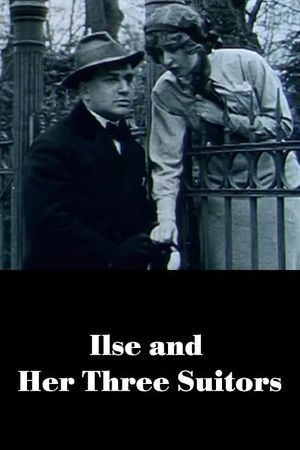 Ilse and Her Three Suitors's poster