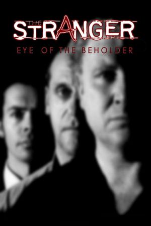 The Stranger: Eye of the Beholder's poster