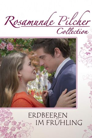 Rosamunde Pilcher: Erdbeeren im Frühling's poster