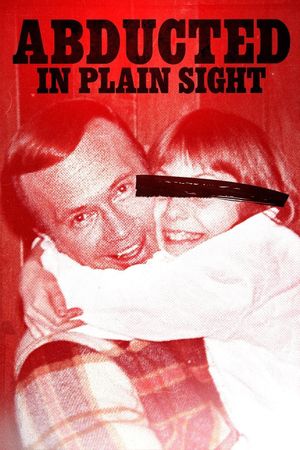 Abducted in Plain Sight's poster