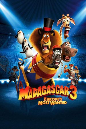 Madagascar 3: Europe's Most Wanted's poster