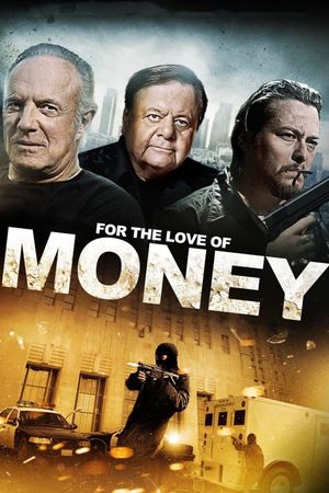 For the Love of Money's poster