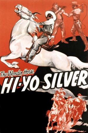 Hi-Yo Silver's poster