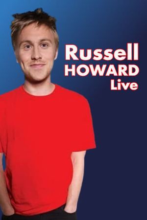 Russell Howard: Live's poster