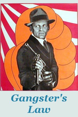 Gangsters' Law's poster