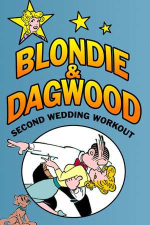 Blondie & Dagwood: Second Wedding Workout's poster