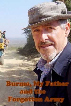 Burma, My Father and the Forgotten Army's poster image