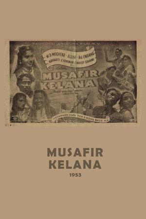 Musafir Kelana's poster