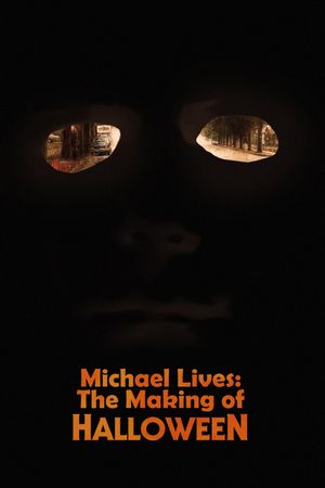 Michael Lives: The Making of Halloween's poster