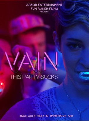 Vain: This Party Sucks's poster