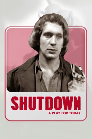 Shut Down's poster