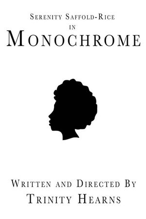 Monochrome's poster