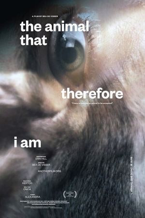 The Animal That Therefore I Am's poster image