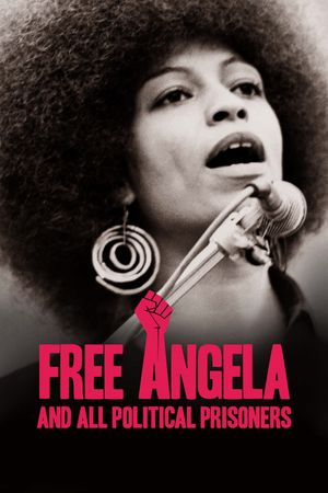 Free Angela and All Political Prisoners's poster