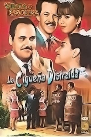 La cigüeña distraída's poster
