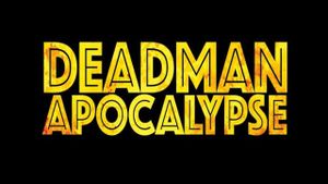 Deadman Apocalypse's poster