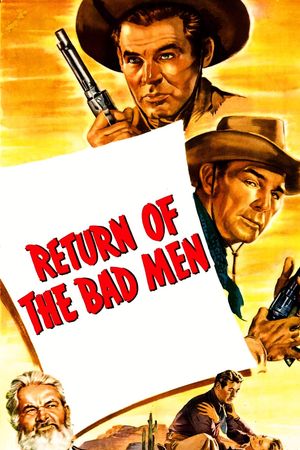 Return of the Bad Men's poster