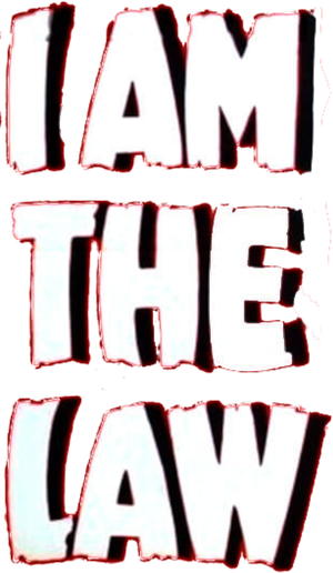 I Am the Law's poster