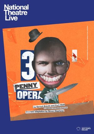 National Theatre Live: The Threepenny Opera's poster