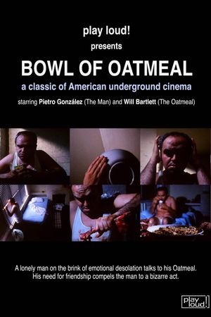 Bowl of Oatmeal's poster