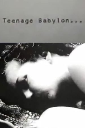 Teenage Babylon...'s poster