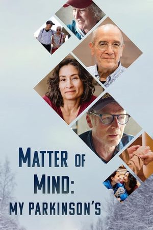 Matter of Mind: My Parkinson's's poster