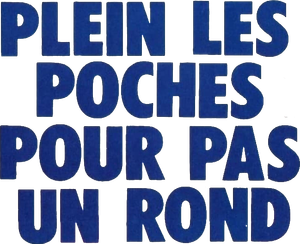 Plein les poches pour pas un rond...'s poster