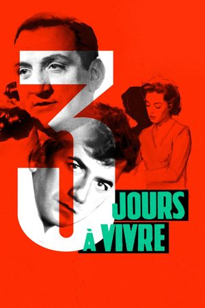 Three Days to Live's poster