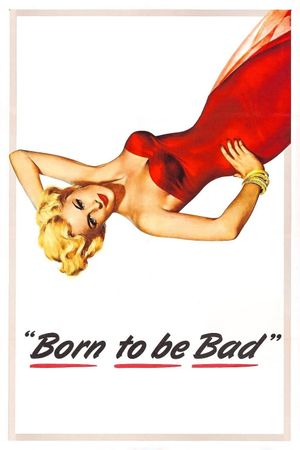 Born to Be Bad's poster
