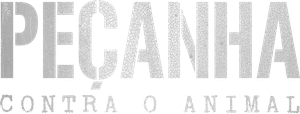 Peçanha Contra o Animal's poster