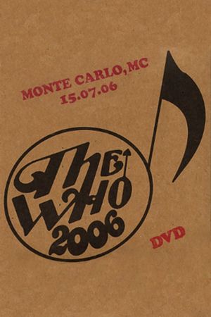 The Who: Monte Carlo 7/15/2006's poster