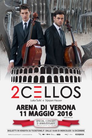 2CELLOS - LIVE at Arena di Verona's poster image