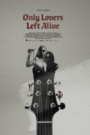 Only Lovers Left Alive's poster