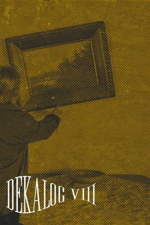 Decalogue VIII's poster