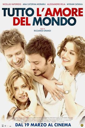 Tutto l'amore del mondo's poster