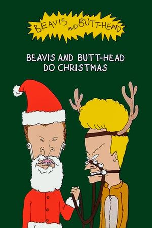 Beavis and Butt-Head Do Christmas's poster