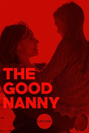 The Good Nanny's poster