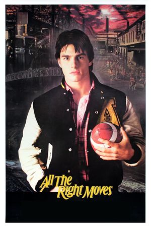 All the Right Moves's poster