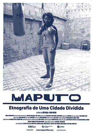 Maputo: Ethnography of a Divided City's poster
