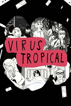 Virus tropical's poster