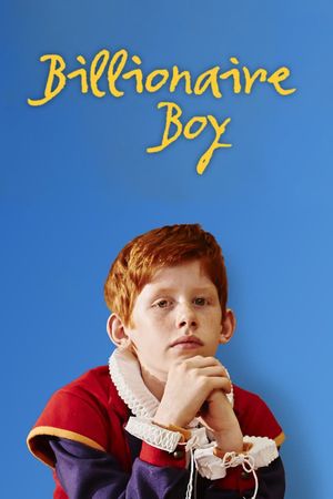 Billionaire Boy's poster