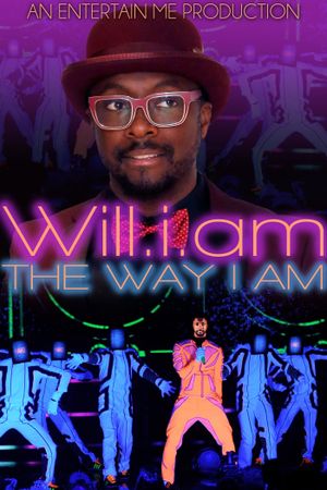 Will.I.Am: The Way I Am's poster