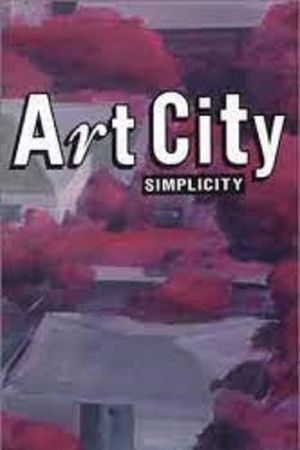 Art City 2: Simplicty's poster