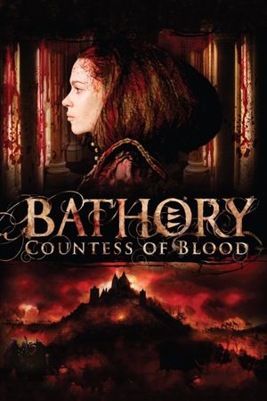 Bathory: Countess of Blood's poster