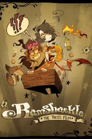 Ramshackle: The Thesis Film's poster