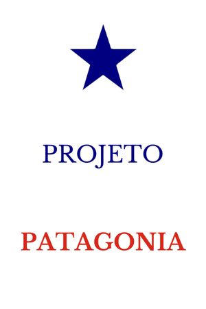 PROJETO PATAGÔNIA's poster